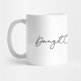 Daughter of God Mug